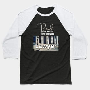 My Mom is a Lawyer Design Baseball T-Shirt